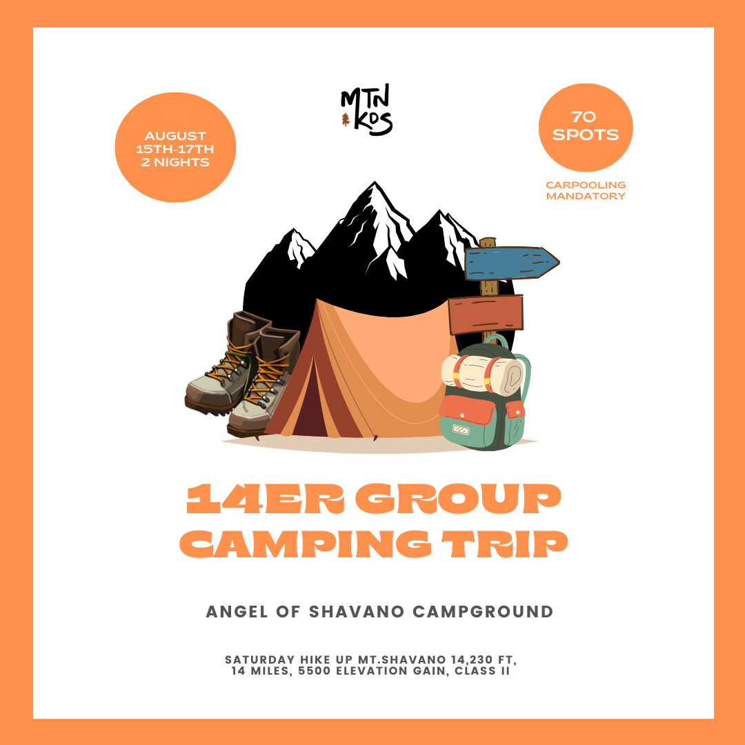 14er Camping Trip (Mt. Shavano), August 15th-17th