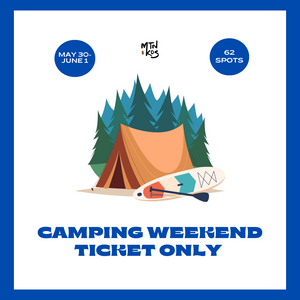 Twin Lakes Camping Trip, May 30th - June 1st