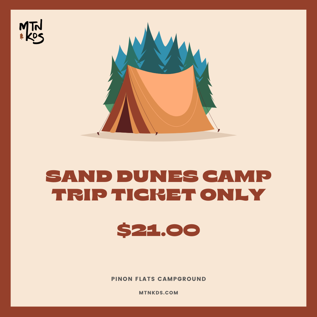Great Sand Dunes Camping Trip, July 21-23