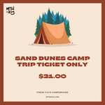 Load image into Gallery viewer, Great Sand Dunes Camping Trip, July 21-23
